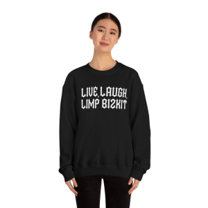 Live Laugh Limp Bizkit Sweatshirt 6 - Limp Bizkit Merch il 794xN.4438489794 3w7k - Limp Bizkit Merch